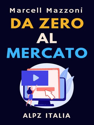 cover image of Da Zero Al Mercato